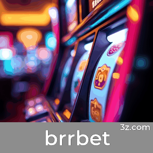 brrbet: Plataforma Confiável e Profissional